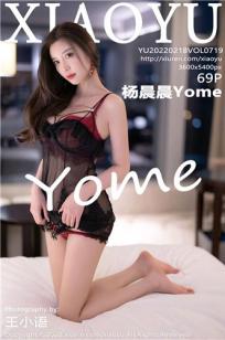 [XIAOYU]高清写真图 2022.02.18 VOL.719 杨晨晨Yome
